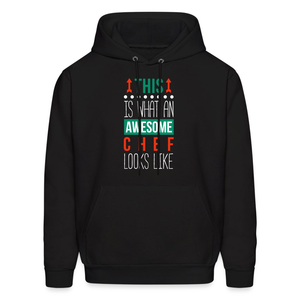 This is what an awesome Chef looks like S00097 Men's Hoodie - black