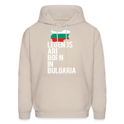 Men hoodie K00414 Bulgaria Hoodie - Legends are born in Bulgaria, Bulgarian Gift  Men's Hoodie - Sand