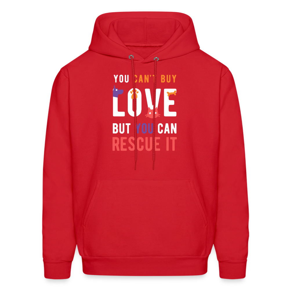 Animal Rescue Hoodie - You can't buy love, but you can rescue it  S00060 Men's Hoodie - red