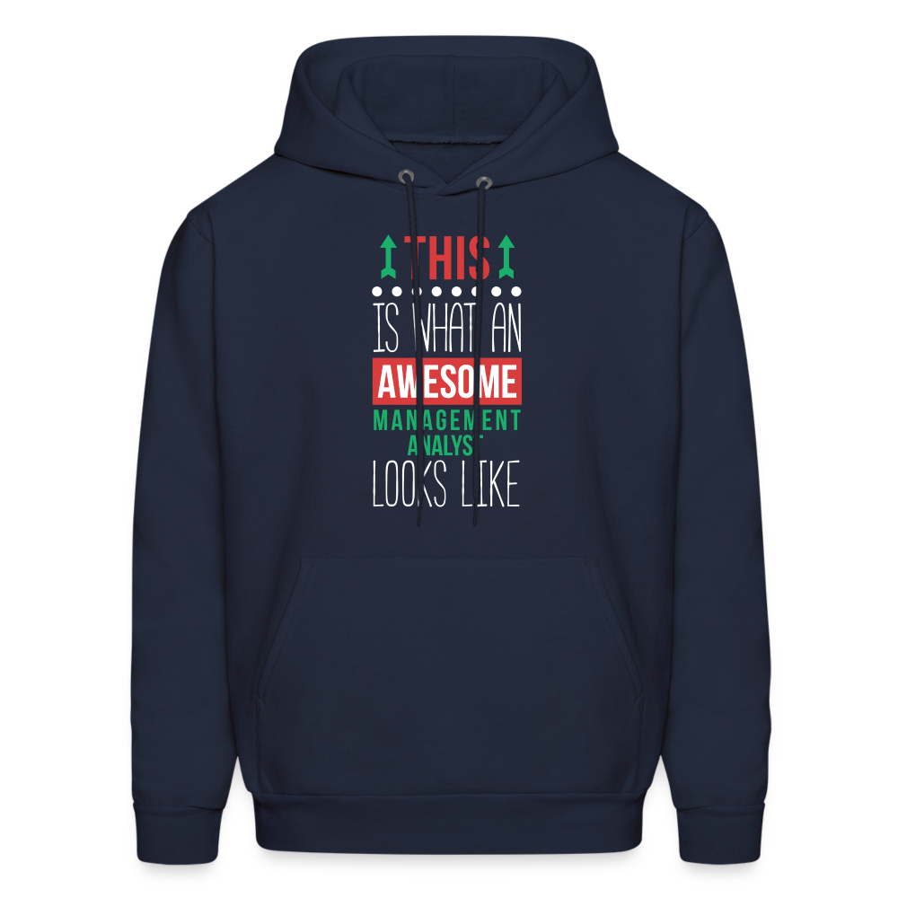Management analyst This is what an awesome Management analyst looks like S00077 Men's Hoodie - navy
