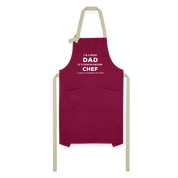 I'm a proud DAD of a freaking awesome Chef (She)P01169 Apron - burgundy/khaki