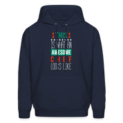 This is what an awesome Chef looks like S00097 Men's Hoodie - navy