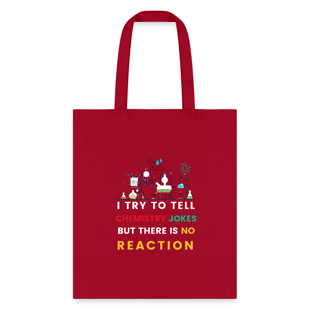 Chemistry jokes new design 2025 tote bag - red