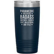 S00149 20oz Paramedic Badass full colour