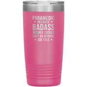 S00149 20oz Paramedic Badass full colour
