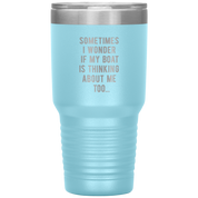 BOAT_Somethimes_i_wonder_if_my_BOAT_is_t_30oz_Tumbler_LtBlue_Mockup.png