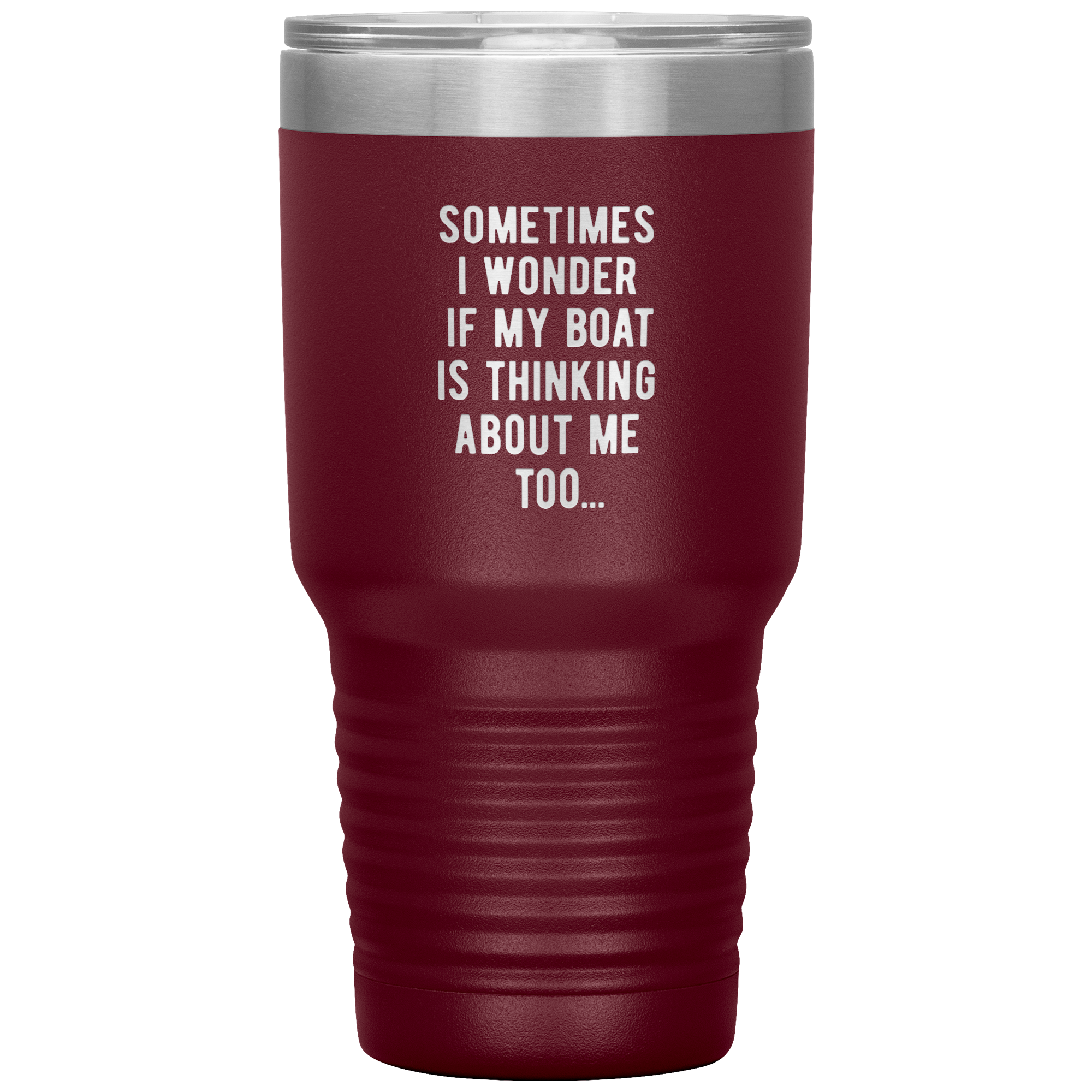 BOAT_Somethimes_i_wonder_if_my_BOAT_is_t_30oz_Tumbler_Maroon_Mockup.png