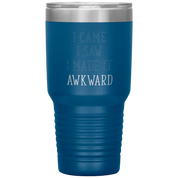 Funny_Quotes_Gift_I_came_I_saw_I_made_30oz_Tumbler_Blue_Mockup.png_15469344
