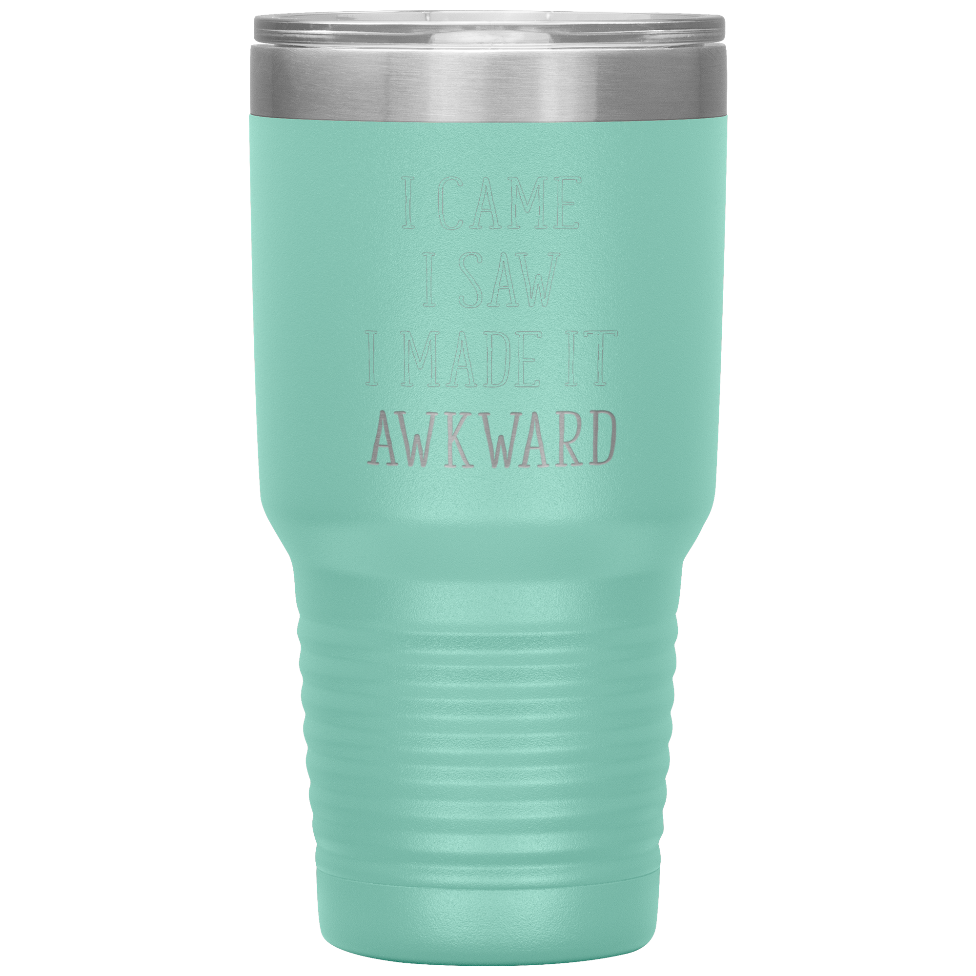Funny_Quotes_Gift_I_came_I_saw_I_made_30oz_Tumbler_Teal_Mockup.png_15469347
