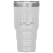 Funny_Quotes_Gift_I_came_I_saw_I_made_30oz_Tumbler_White_Mockup.png_15469352