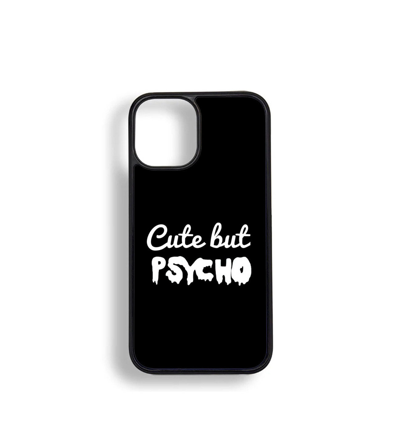 Cute but PSYCHO case for iPhone