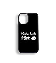 Cute but PSYCHO case for iPhone