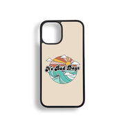 No Bad Days case for iPhone 16 15 14 13 12 11 Pro Max iPhone XR X XS iPhone 7 8 PLUS iPhone Se