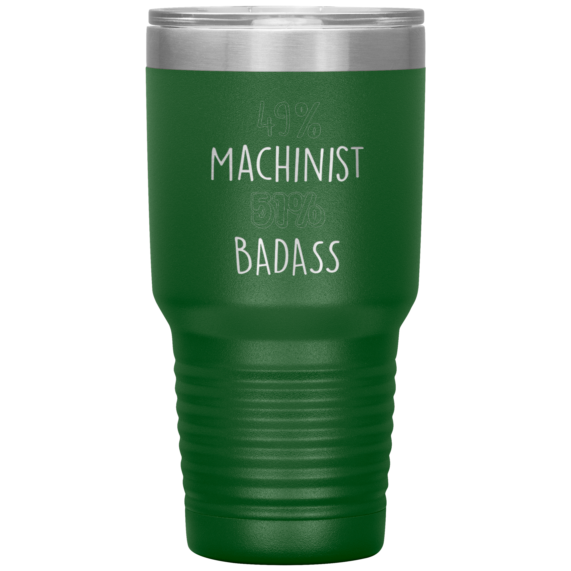 K00313__Machinist_Gift_49_Machinist_B_30oz_Tumbler_Green_Mockup.png