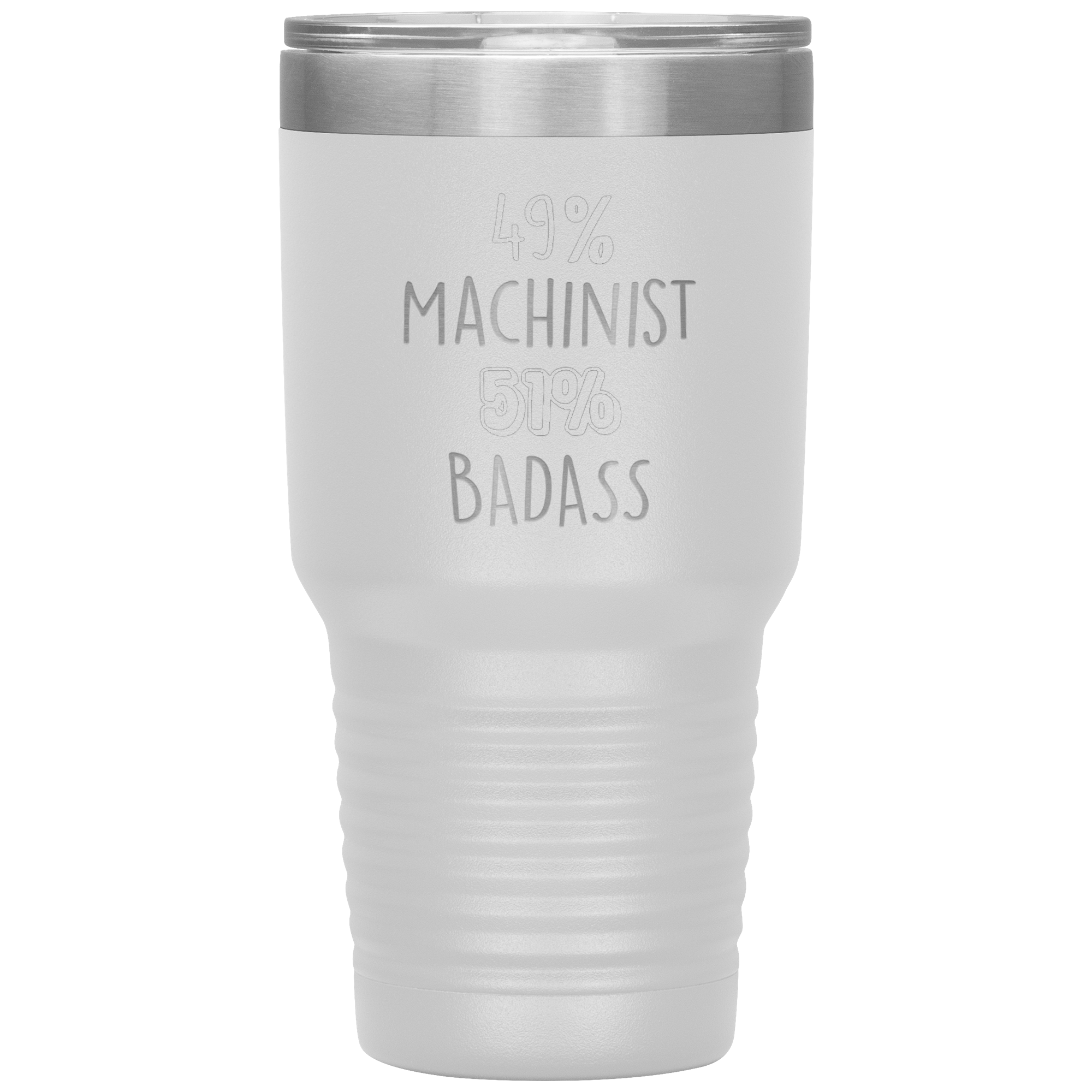 K00313__Machinist_Gift_49_Machinist_B_30oz_Tumbler_White_Mockup.png