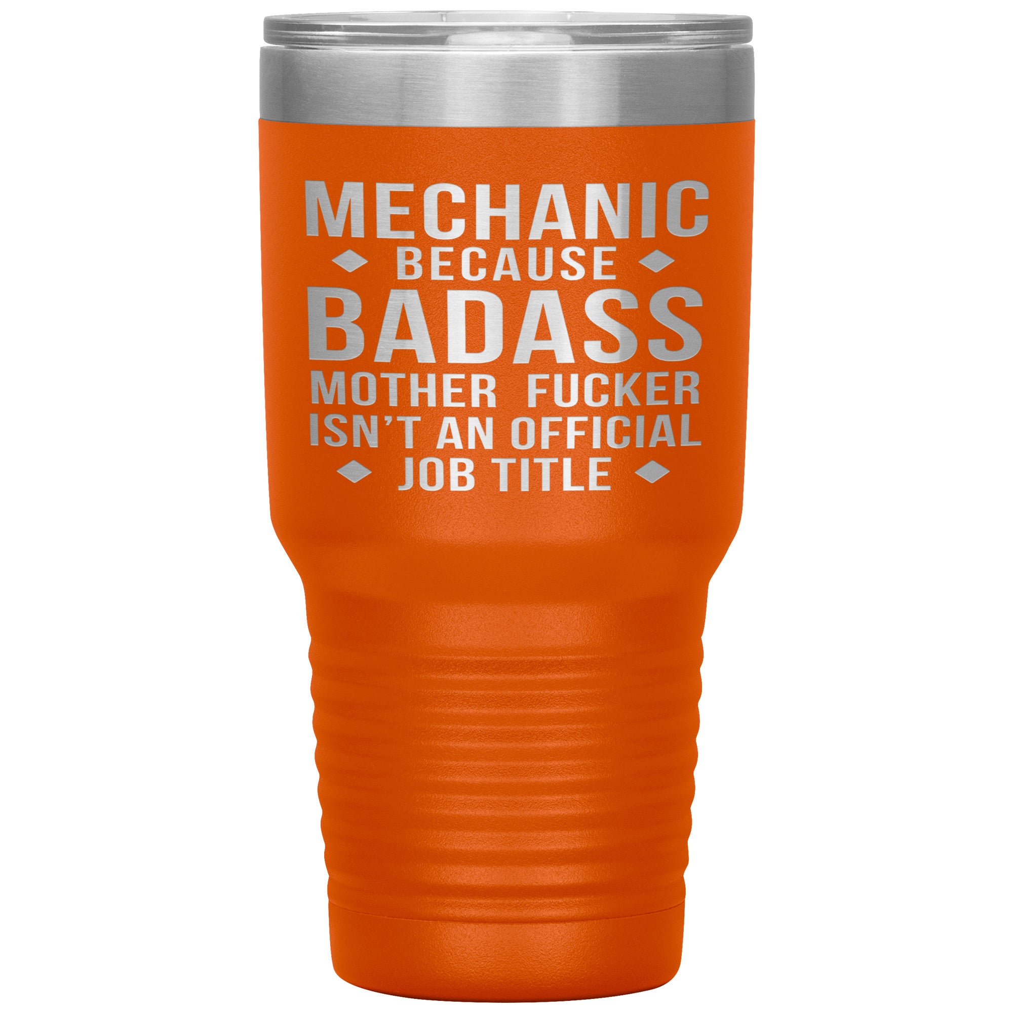Mechanic Gift, Mechanic badass, 30oz Vacuum Tumbler, Travel mug, Coffee Tumbler, Present for Mechanic Colleague