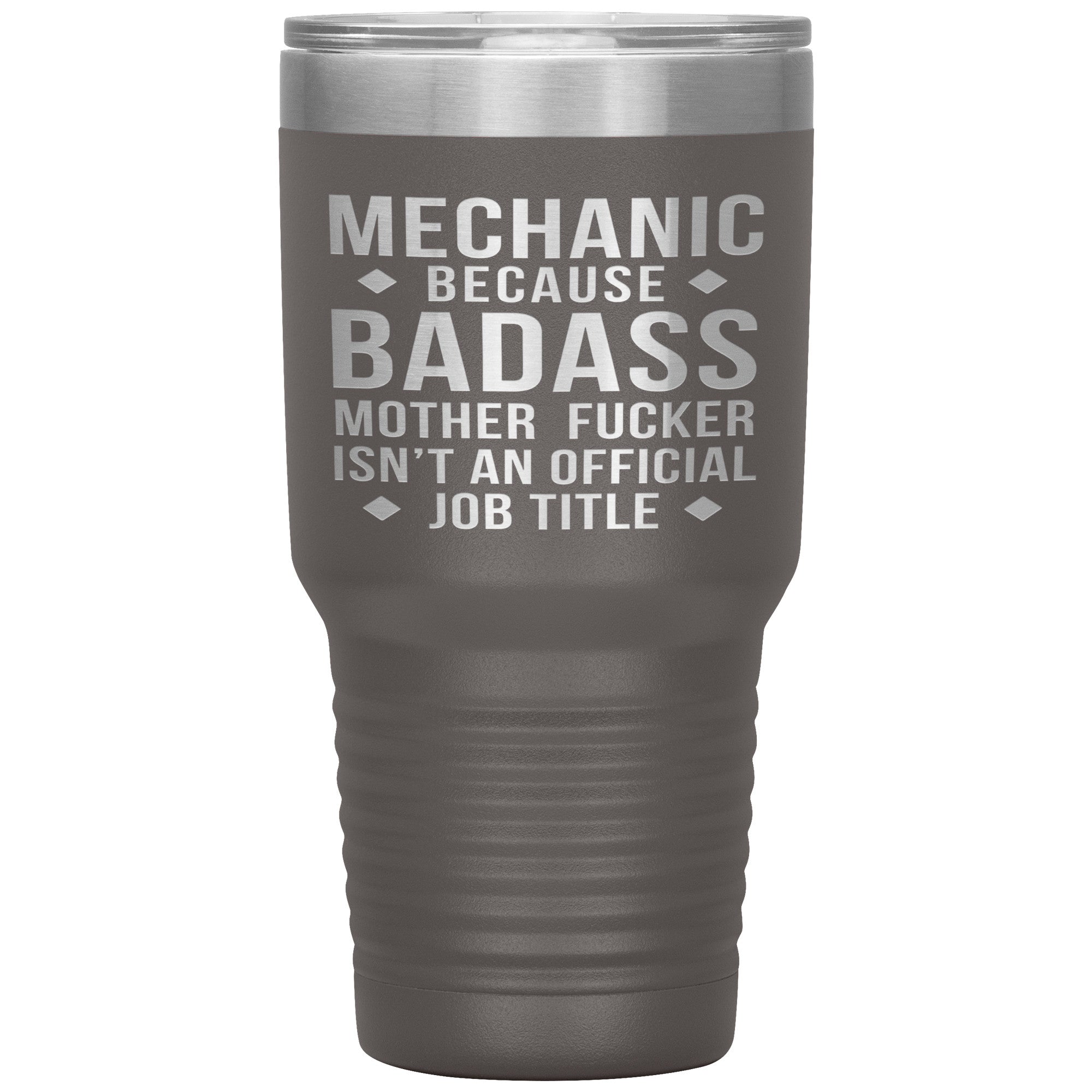 Mechanic Gift, Mechanic badass, 30oz Vacuum Tumbler, Travel mug, Coffee Tumbler, Present for Mechanic Colleague