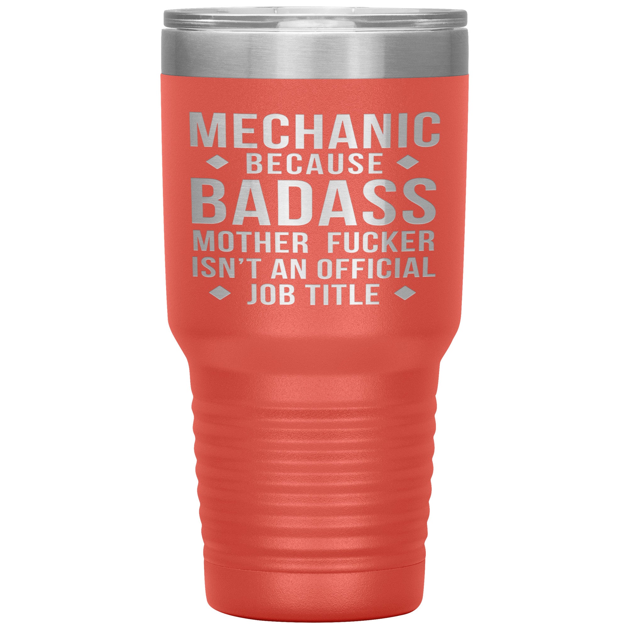 Mechanic Gift, Mechanic badass, 30oz Vacuum Tumbler, Travel mug, Coffee Tumbler, Present for Mechanic Colleague