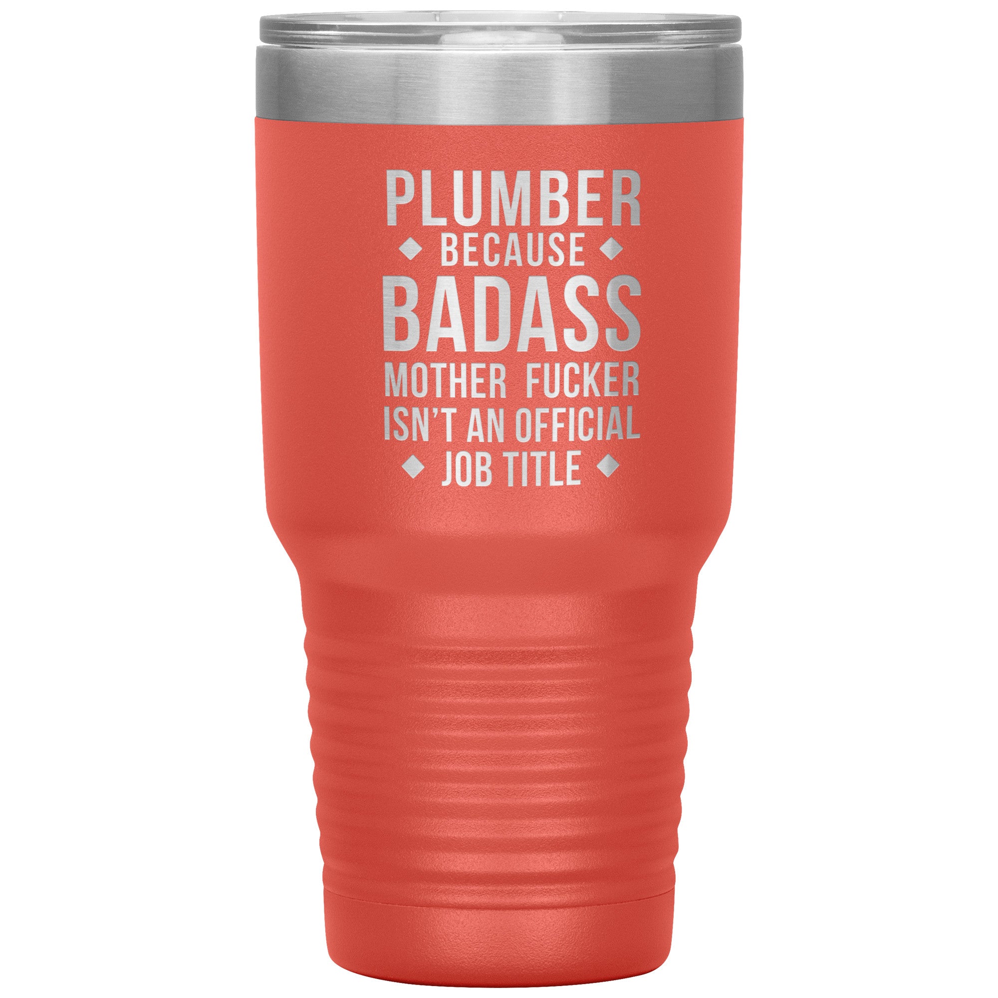 Plumber Gift, Plumber badass, Tumbler, Travel mug, Coffee Tumbler, Present for Plumber Colleague