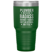 Plumber Gift, Plumber badass, Tumbler, Travel mug, Coffee Tumbler, Present for Plumber Colleague