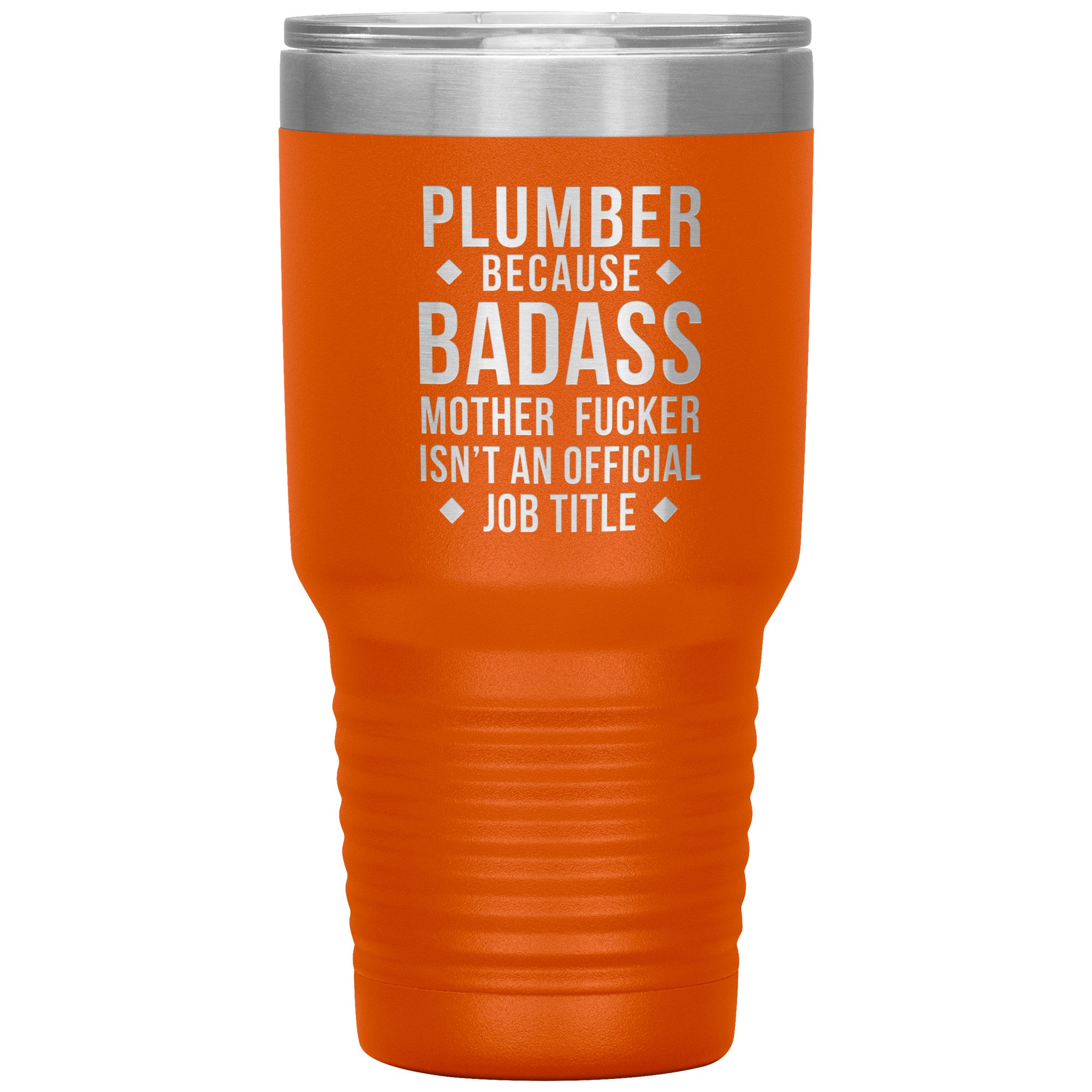 Plumber Gift, Plumber badass, Tumbler, Travel mug, Coffee Tumbler, Present for Plumber Colleague