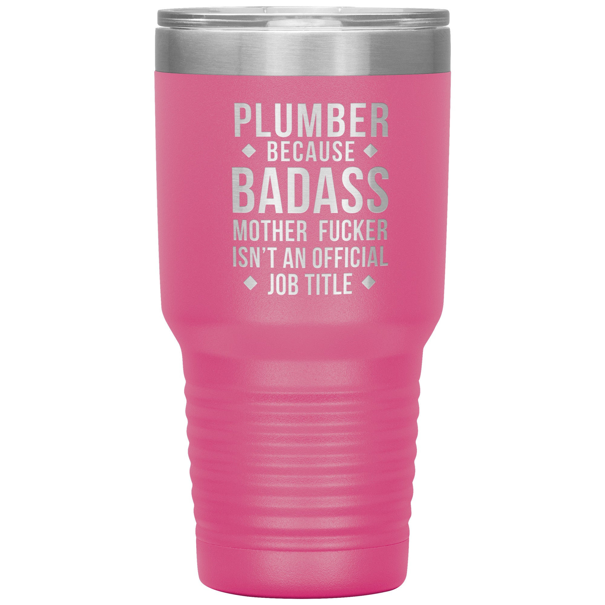 Plumber Gift, Plumber badass, Tumbler, Travel mug, Coffee Tumbler, Present for Plumber Colleague