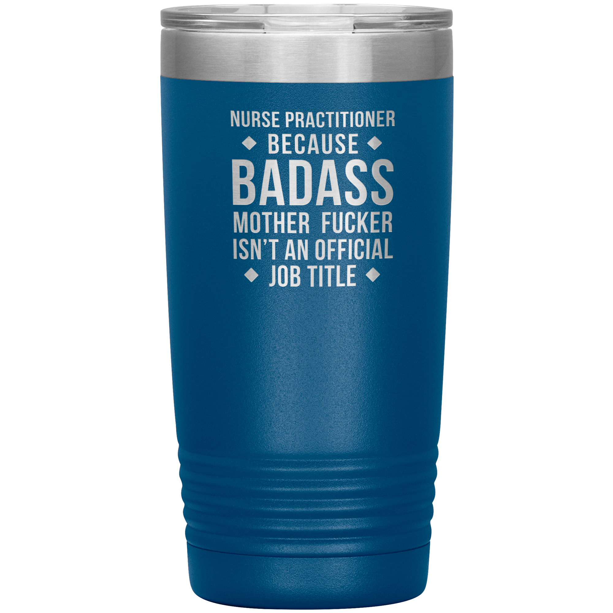 S00112_S00390_Nurse_Practitioner_badas_20oz_Tumbler_Blue_Mockup.png_15701146