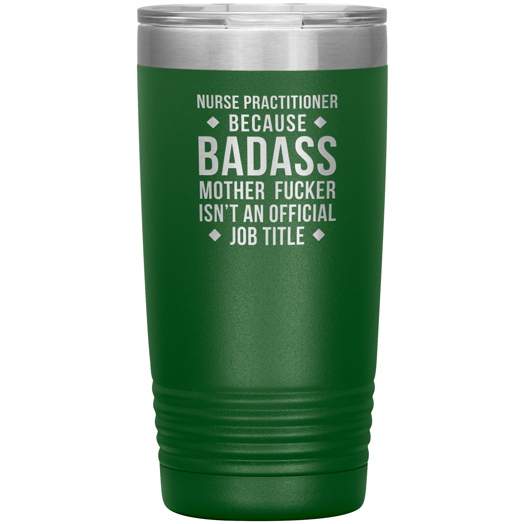 S00112_S00390_Nurse_Practitioner_badas_20oz_Tumbler_Green_Mockup.png_15701156
