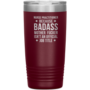 S00112_S00390_Nurse_Practitioner_badas_20oz_Tumbler_Maroon_Mockup.png_15701160