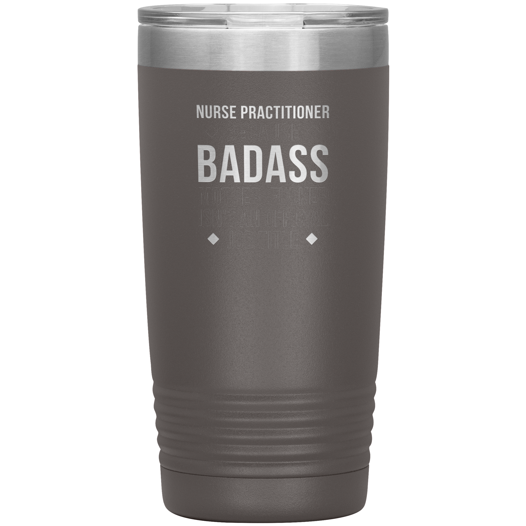 S00112_S00390_Nurse_Practitioner_badas_20oz_Tumbler_Pewter_Mockup.png_15701119