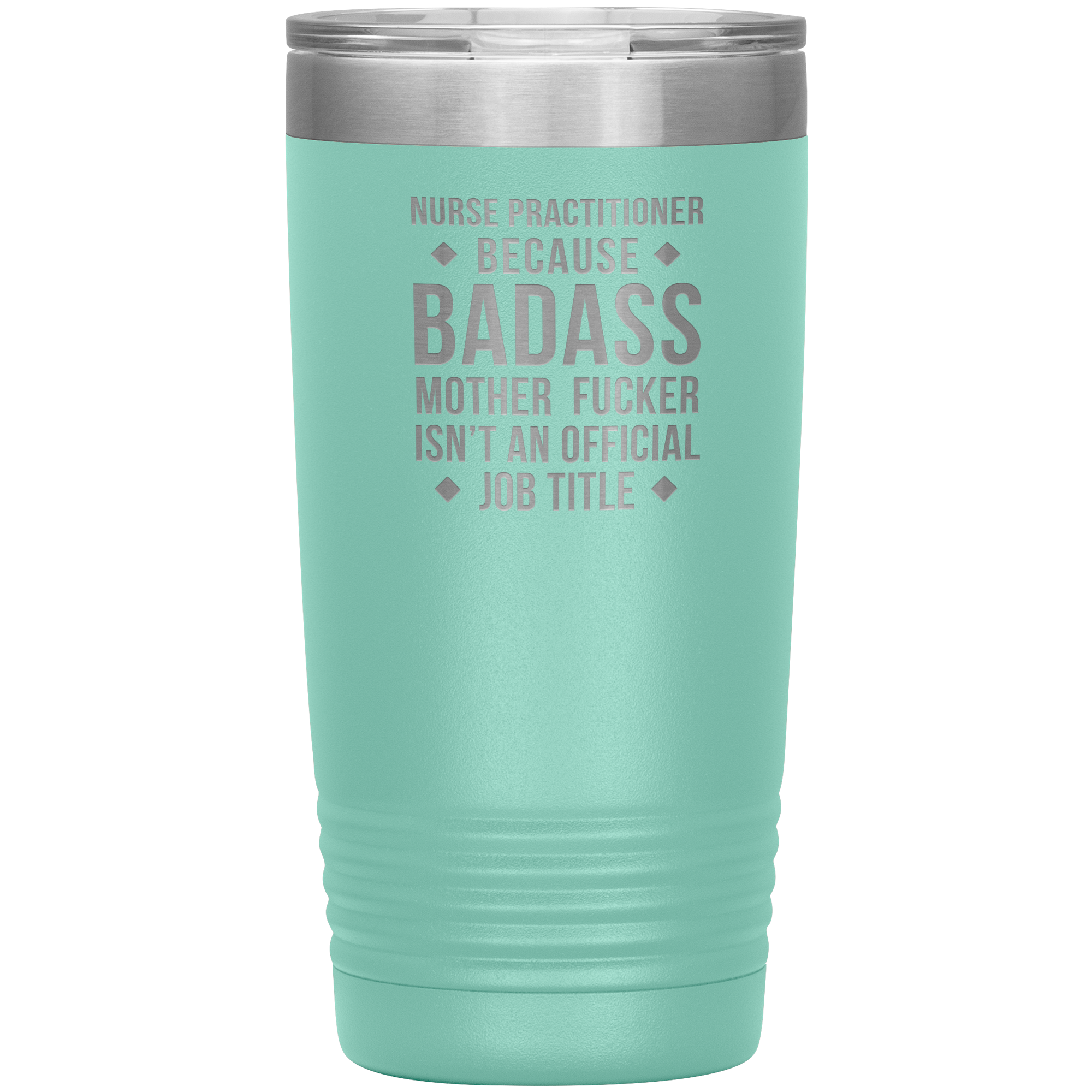 S00112_S00390_Nurse_Practitioner_badas_20oz_Tumbler_Teal_Mockup.png_15701149