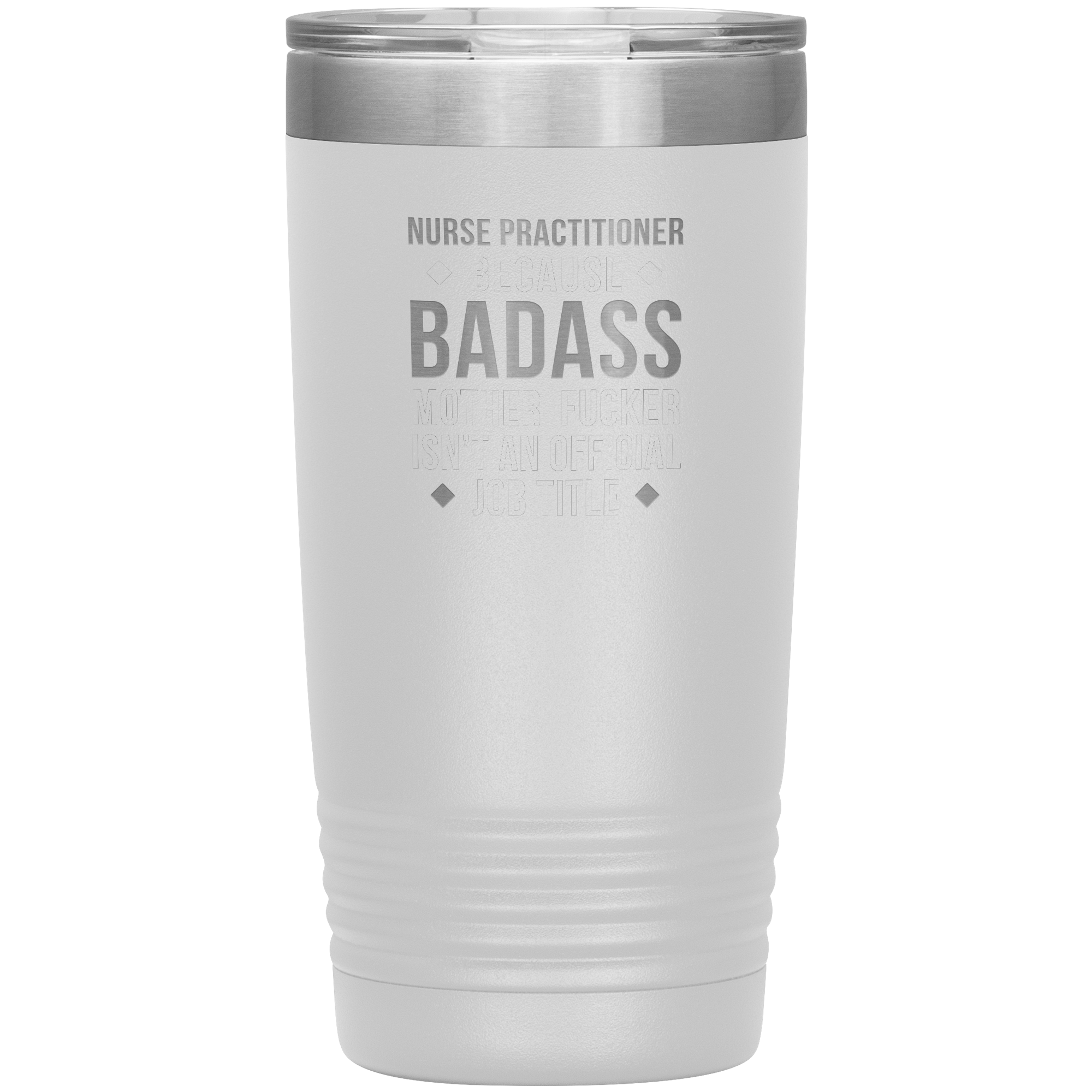 S00112_S00390_Nurse_Practitioner_badas_20oz_Tumbler_White_Mockup.png_15701123
