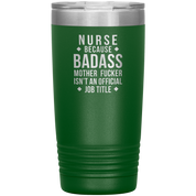 S00112__Nurse_Practitioner_badass_20oz_Tumbler_Green_Mockup.png_15685350