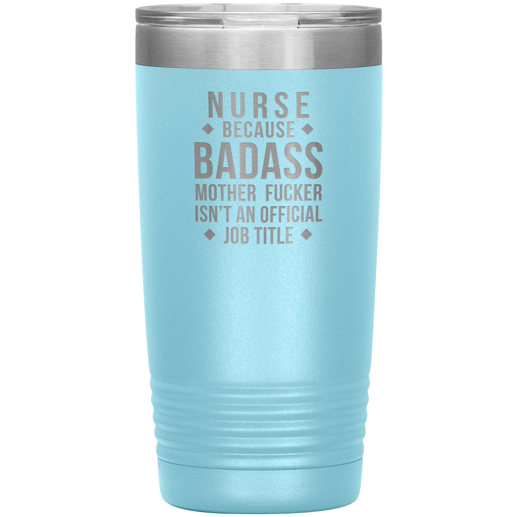 S00112__Nurse_Practitioner_badass_20oz_Tumbler_LtBlue_Mockup.png_15685341