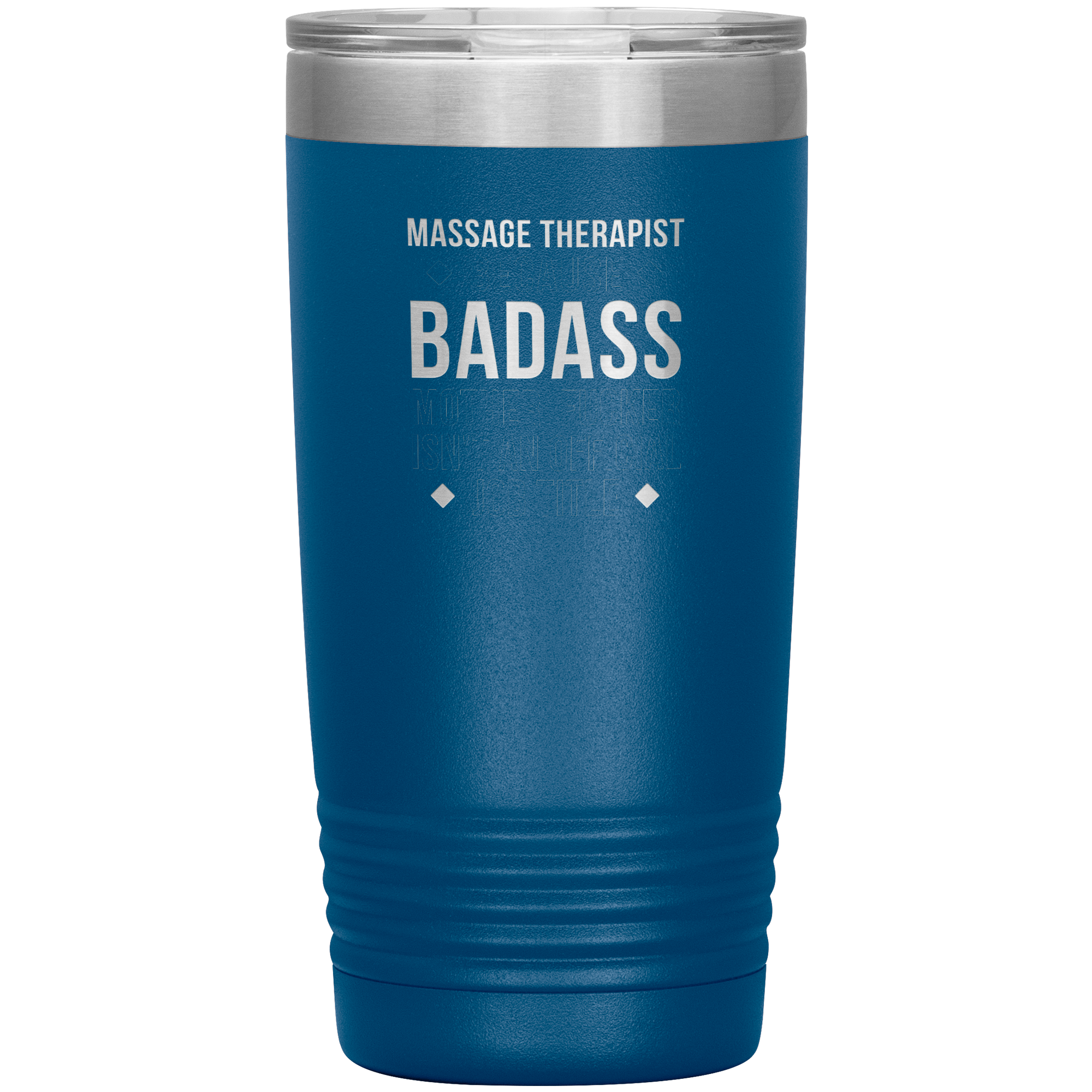 S00124_Massage_Therapist_badass_20oz_Tumbler_Blue_Mockup.png_15685356