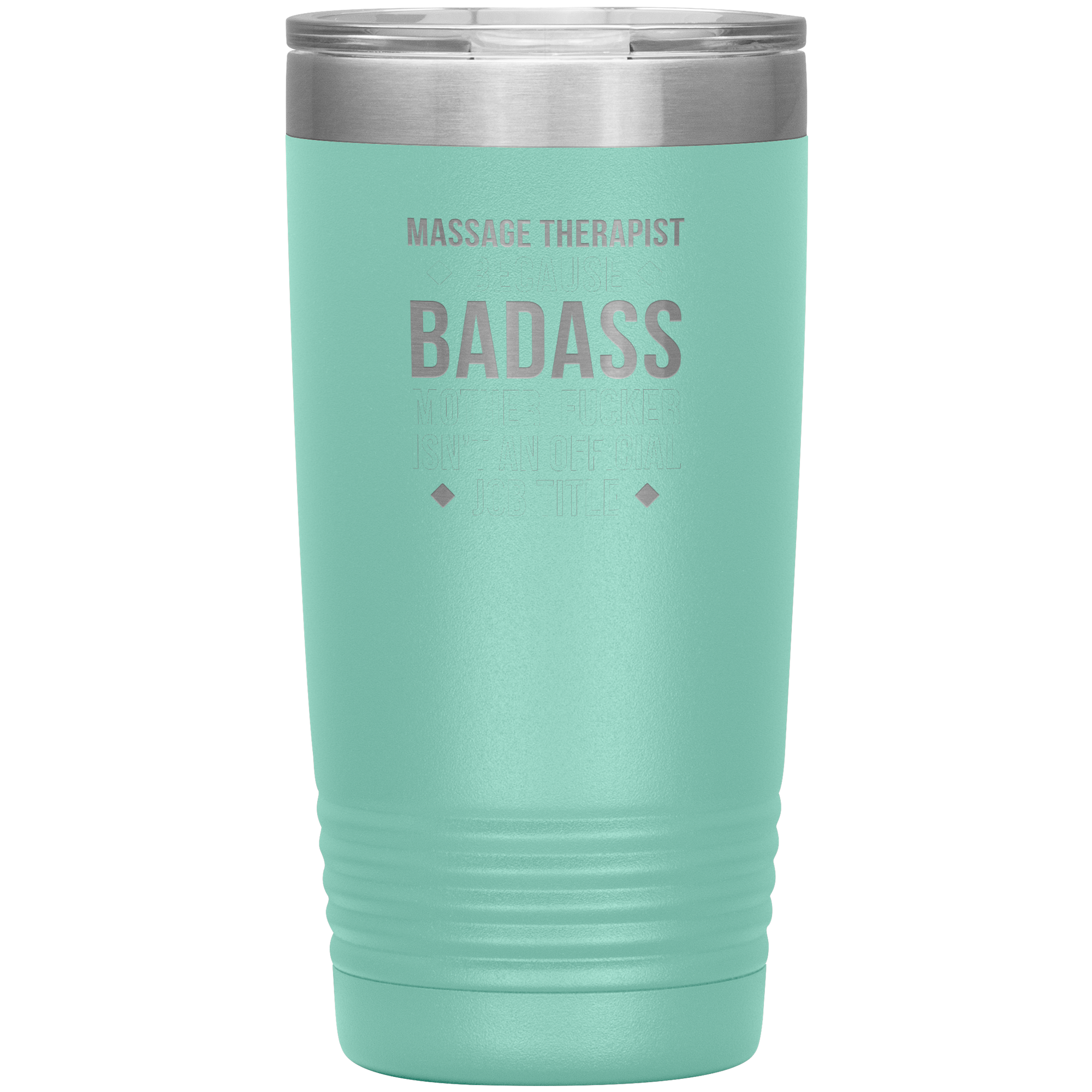 S00124_Massage_Therapist_badass_20oz_Tumbler_Teal_Mockup.png_15685359