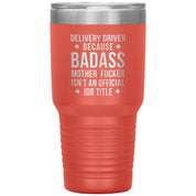 S00143   Personalizable Delivery Driver Gift, Delivery Driver badass, Tumbler, Travel mug, Coffee Tumbler, Present for Delivery Driver Colleague