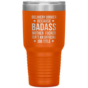 S00143   Personalizable Delivery Driver Gift, Delivery Driver badass, Tumbler, Travel mug, Coffee Tumbler, Present for Delivery Driver Colleague