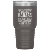 S00143   Personalizable Delivery Driver Gift, Delivery Driver badass, Tumbler, Travel mug, Coffee Tumbler, Present for Delivery Driver Colleague
