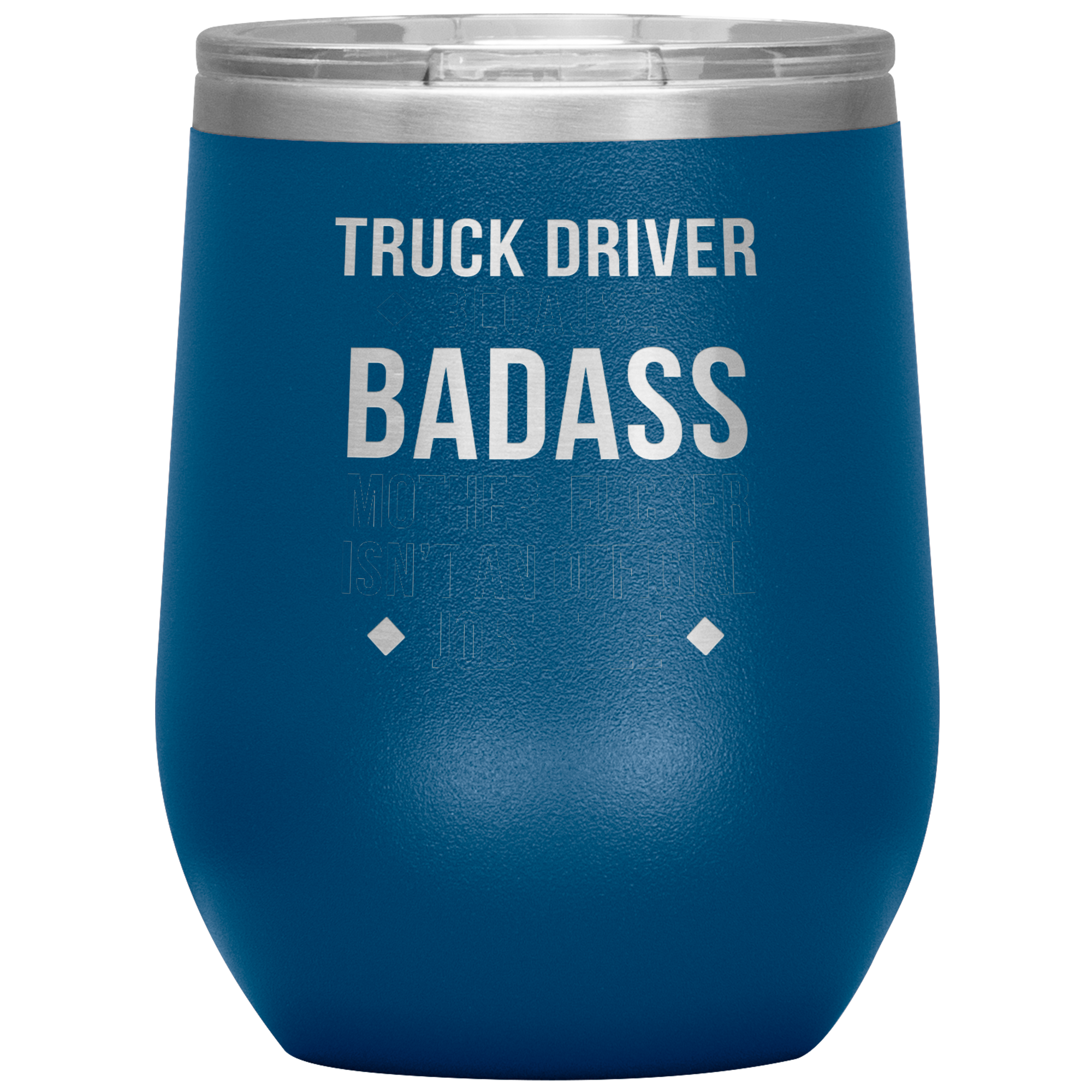 S00158_Truck_Driver_badass_12oz_12oz_Wine_Tumbler_Blue_Mockup.png_15812693