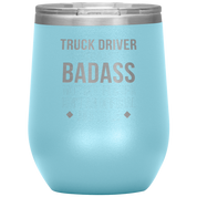 S00158_Truck_Driver_badass_12oz_12oz_Wine_Tumbler_LtBlue_Mockup.png_15812705