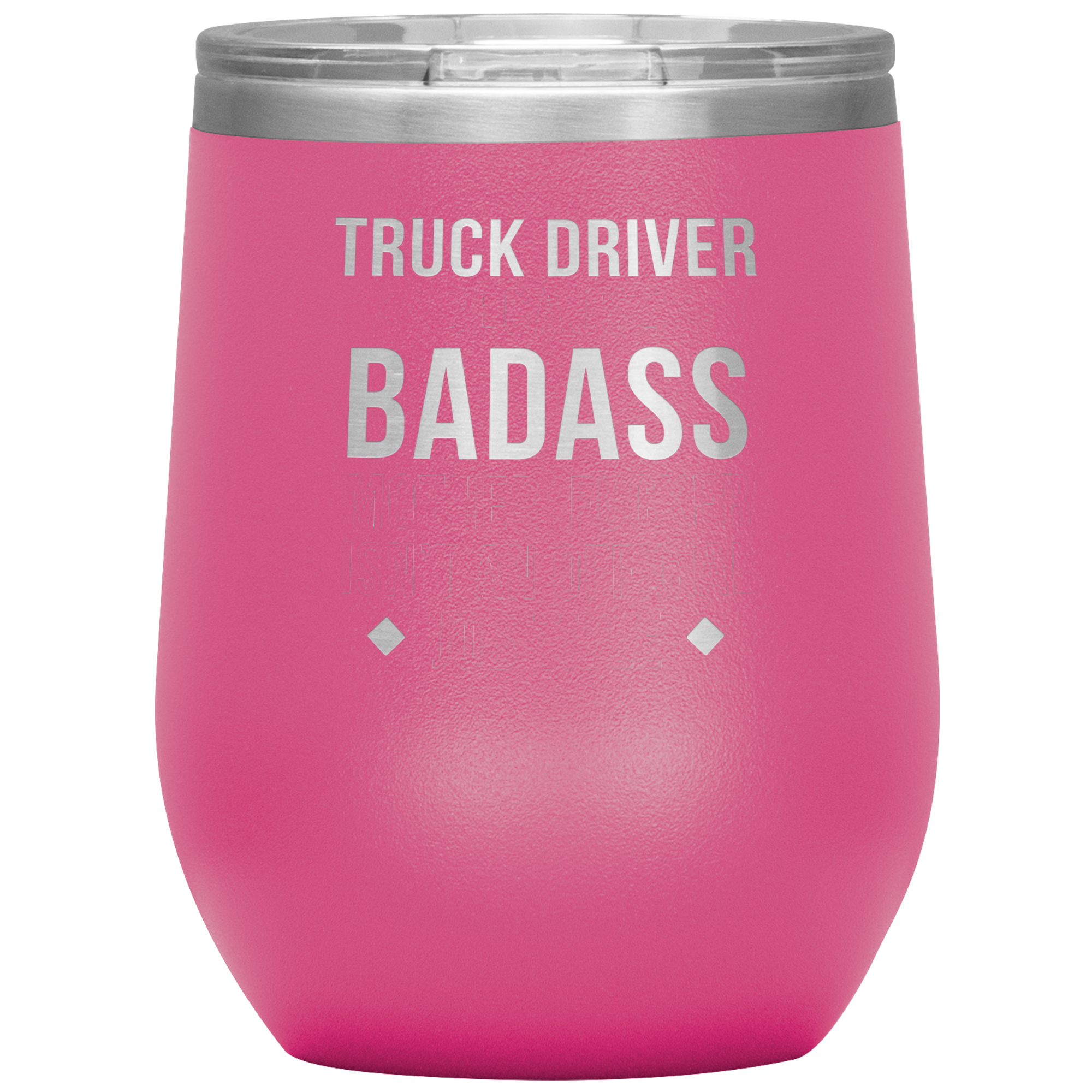 S00158_Truck_Driver_badass_12oz_12oz_Wine_Tumbler_Pink_Mockup.png_15812698