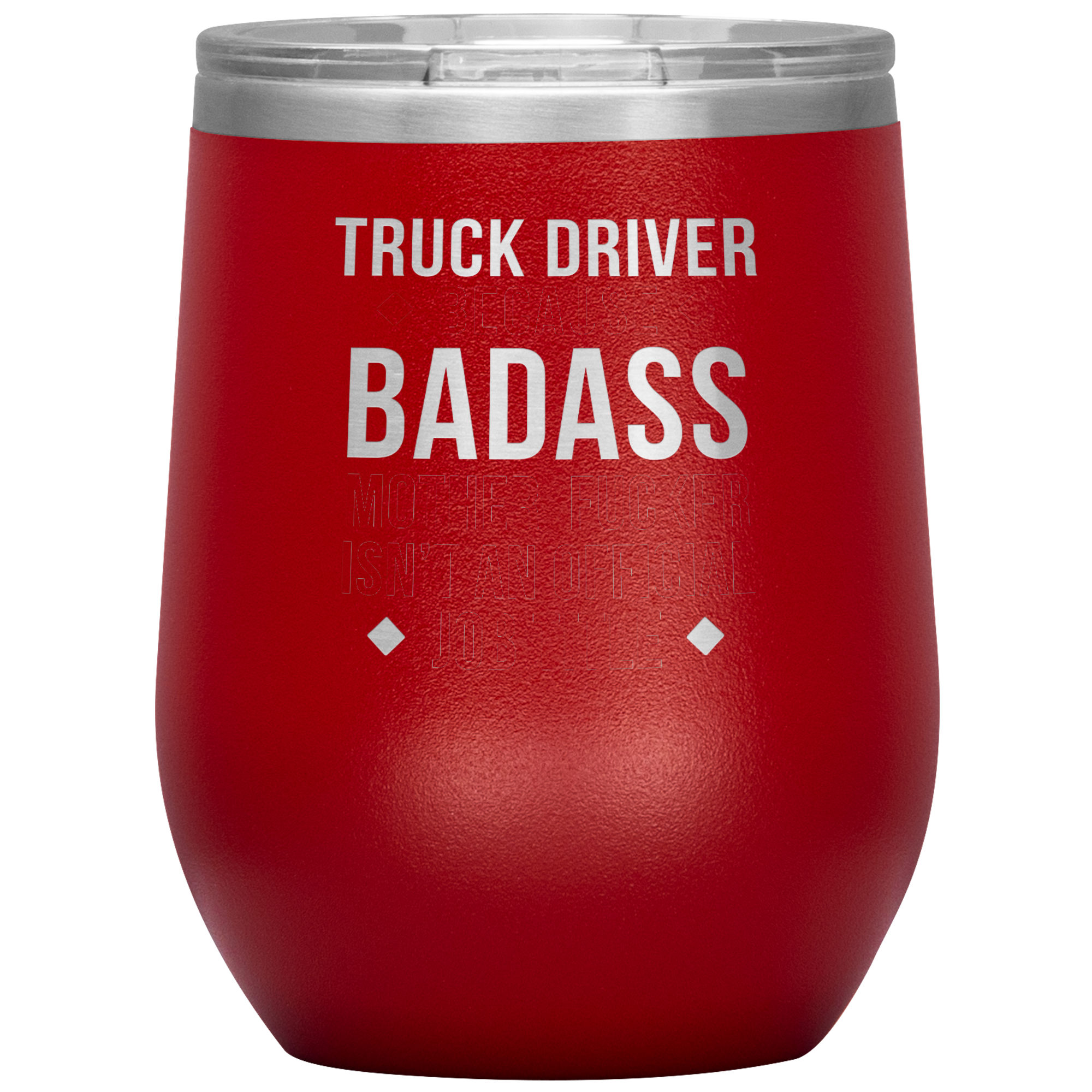 S00158_Truck_Driver_badass_12oz_12oz_Wine_Tumbler_Red_Mockup.png_15812697