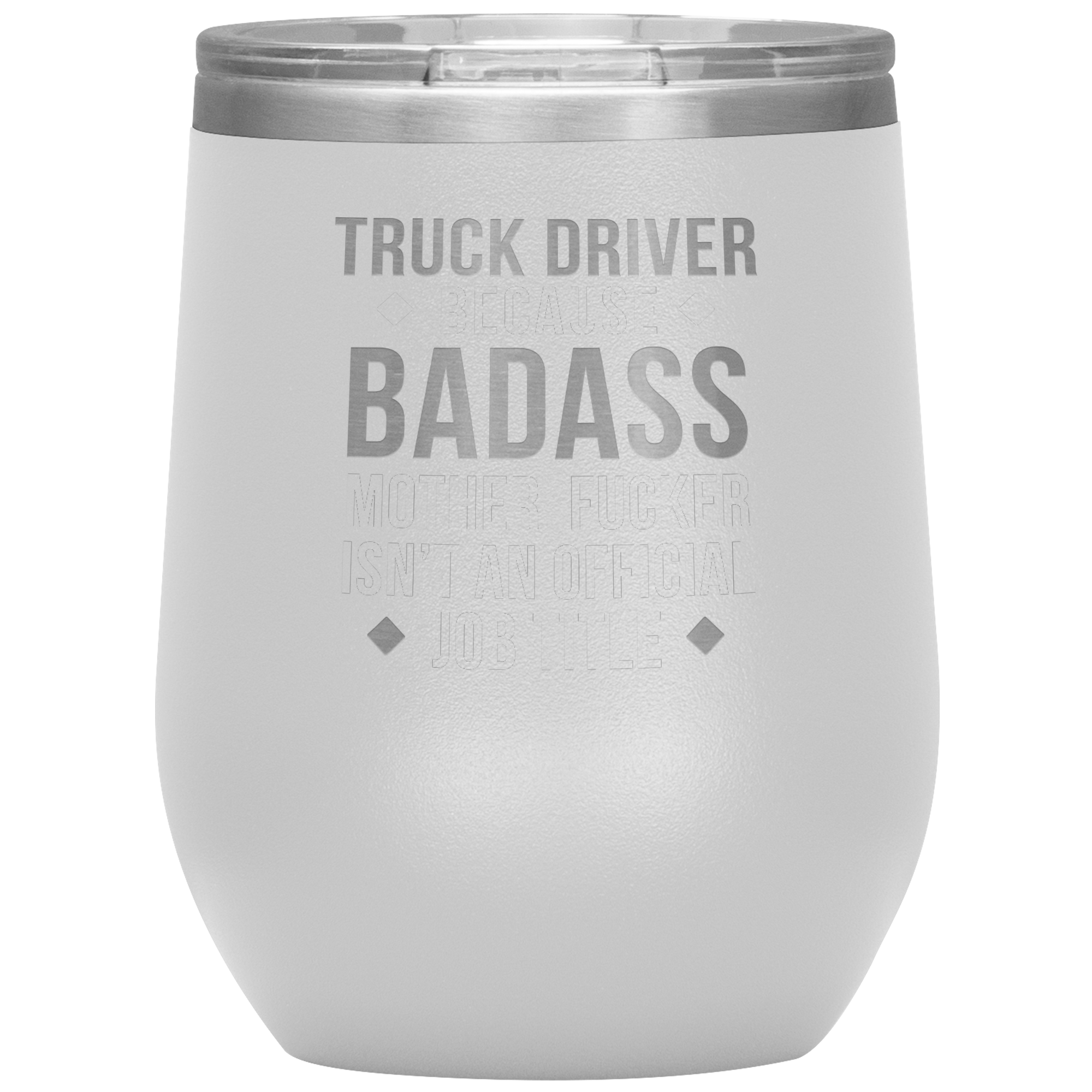 S00158_Truck_Driver_badass_12oz_12oz_Wine_Tumbler_White_Mockup.png_15812696