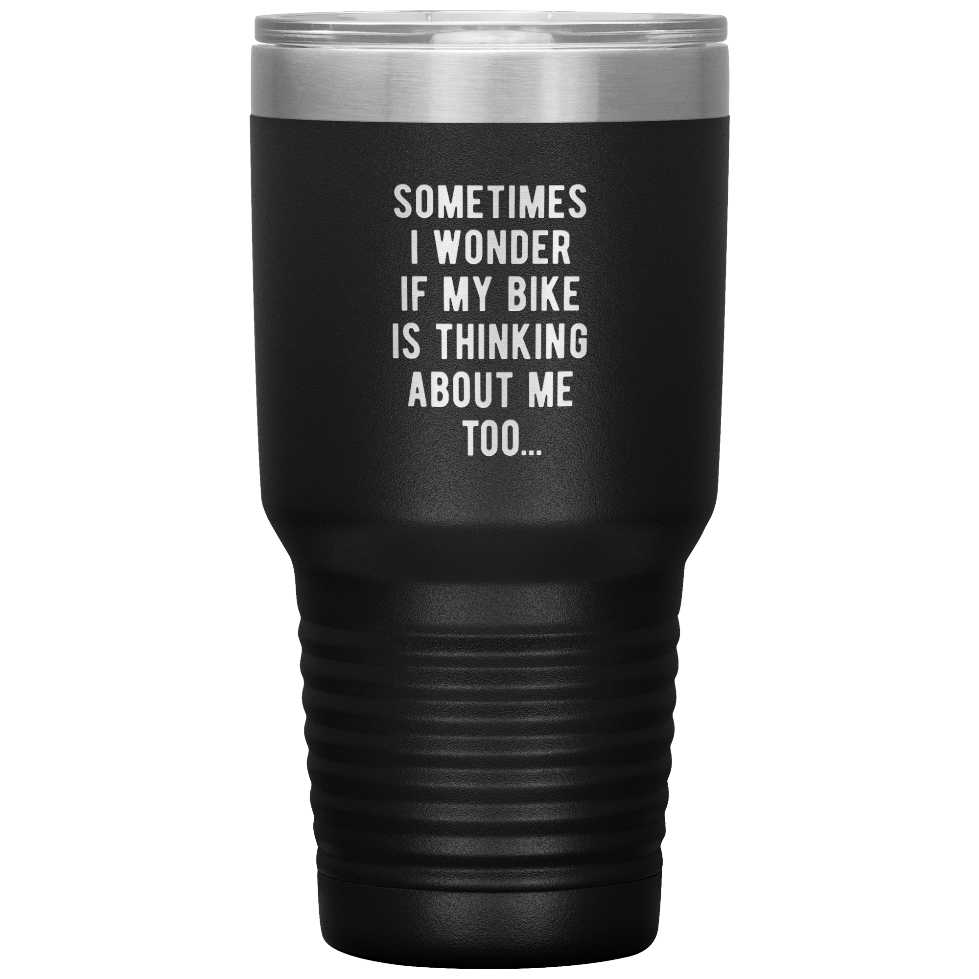 S00211_Sometimes_I_wonder_if_my_bike_is__30oz_Tumbler_Black_Mockup.png