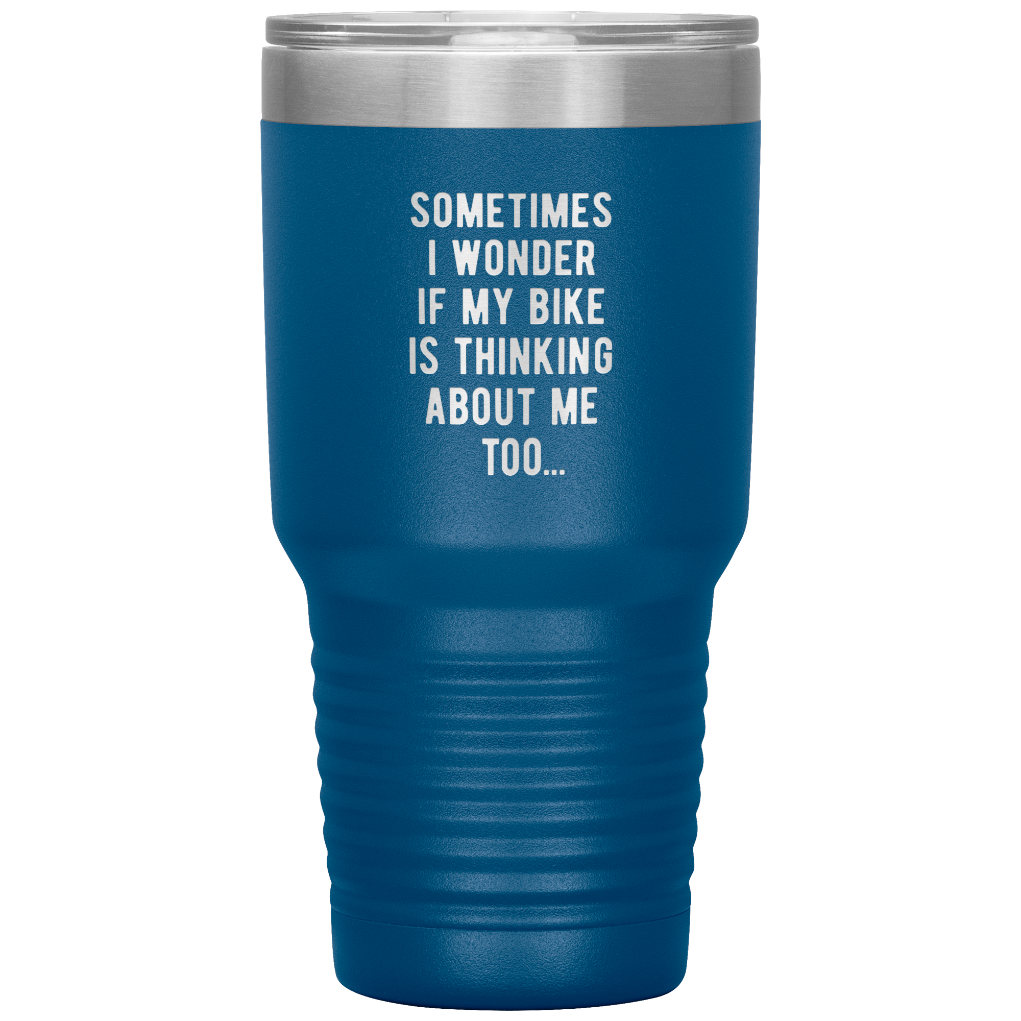 S00211_Sometimes_I_wonder_if_my_bike_is__30oz_Tumbler_Blue_Mockup.png