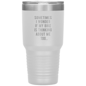 S00211_Sometimes_I_wonder_if_my_bike_is__30oz_Tumbler_White_Mockup.png