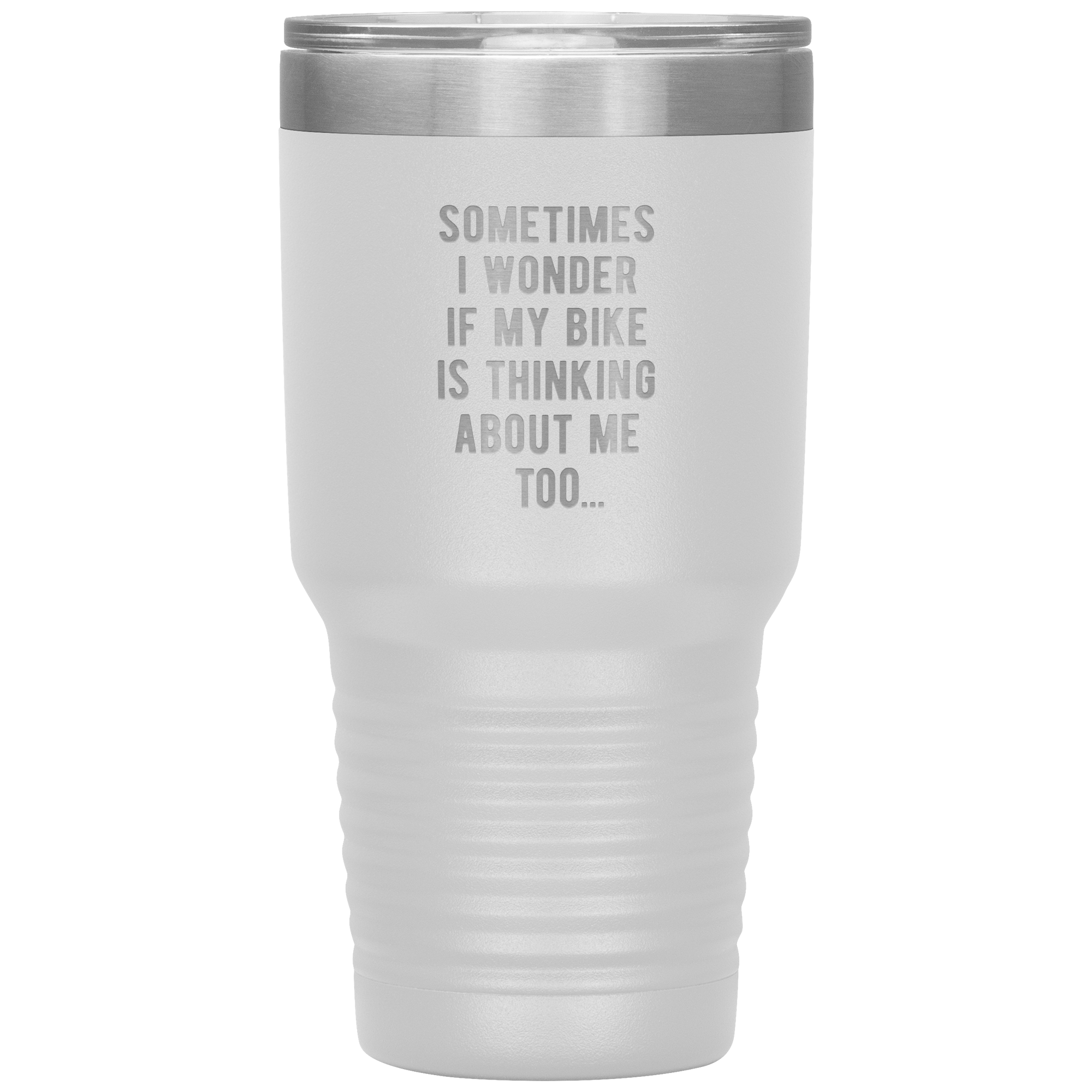 S00211_Sometimes_I_wonder_if_my_bike_is__30oz_Tumbler_White_Mockup.png