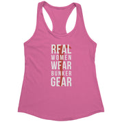 S00221 Firefighter Real Women wear Bunker Gear Gift, Birthday Present, Racerback, Tank Top, Summer Apparel