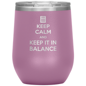 S00490_Keep_calm_and_keep_it_in_balance_12oz_Wine_Tumbler_LtPurple_Mockup.png